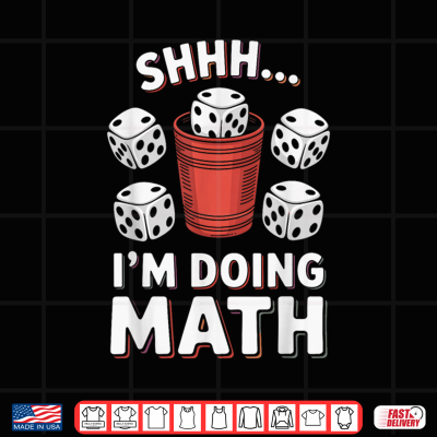 Design Im Doing Math Yahtzee Game Night Dice Game Funny Yahtzee Shirt