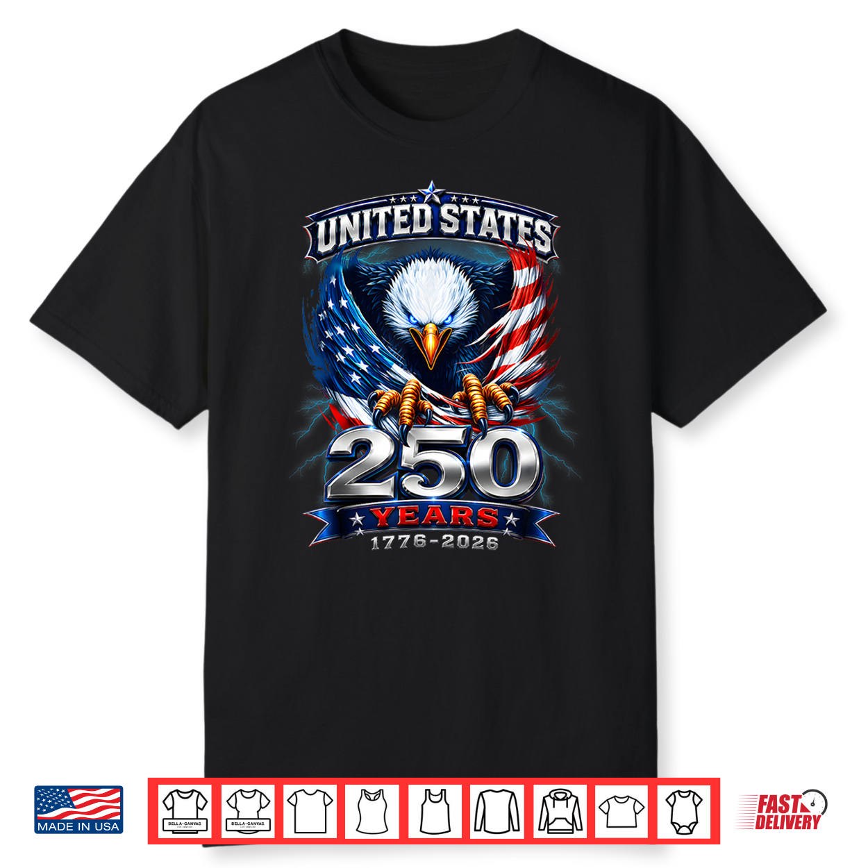 250Th Anniversary Usa 250 Years America 4Th Of July Eagle Shirt 250Th Anniversary Usa 250 Years America 4Th Of July Eagle Shirt