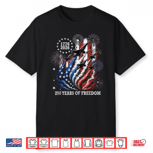 250 Years 250Th Anniversary Usa 4Th Of July 1776 2026 Shirt