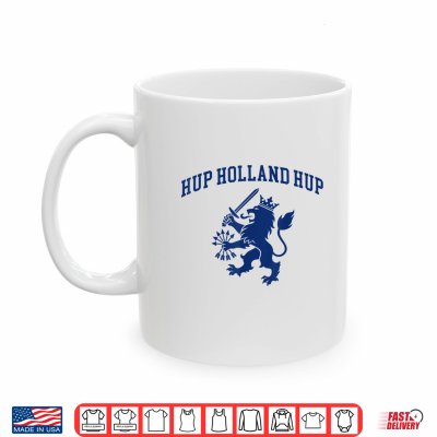 Mug Hup Holland Hup Nederland Flag Dutch Lion Netherlands Pride Shirt