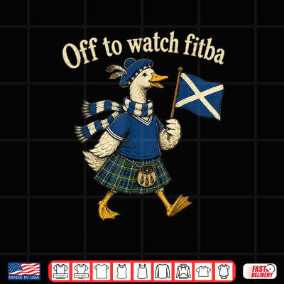 Design Off to Watch Fitba Scottish Goose Funny Shirt