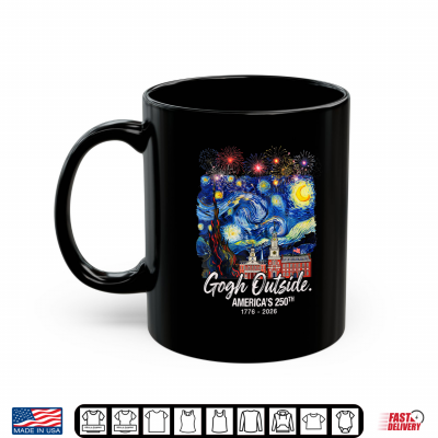 Mug Gogh Outside Americas 250th 1776 2026 USA Starry Night Shirt
