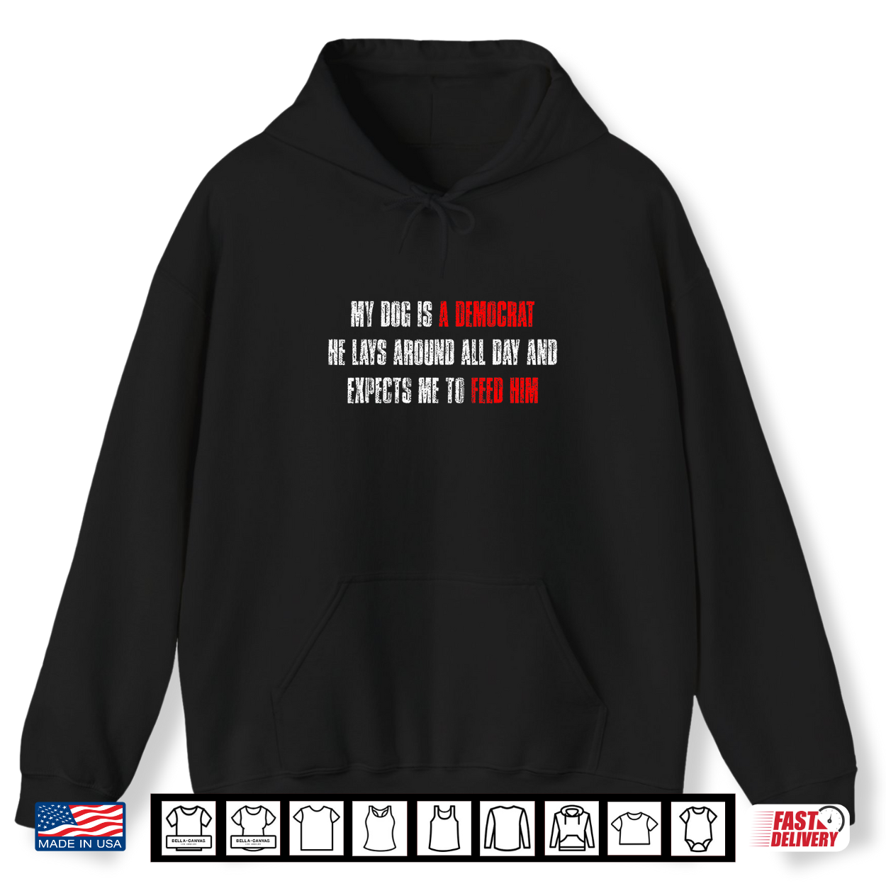 My Dog Is A Democrat Funny Dog Quote Shirt My Dog Is A Democrat Funny Dog Quote Shirt