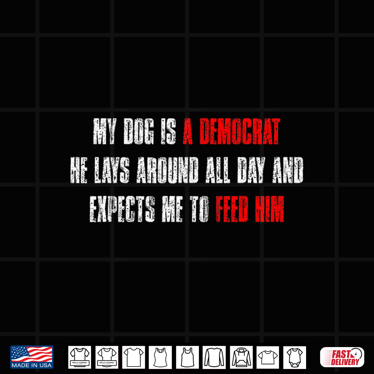 My Dog Is A Democrat Funny Dog Quote Shirt My Dog Is A Democrat Funny Dog Quote Shirt