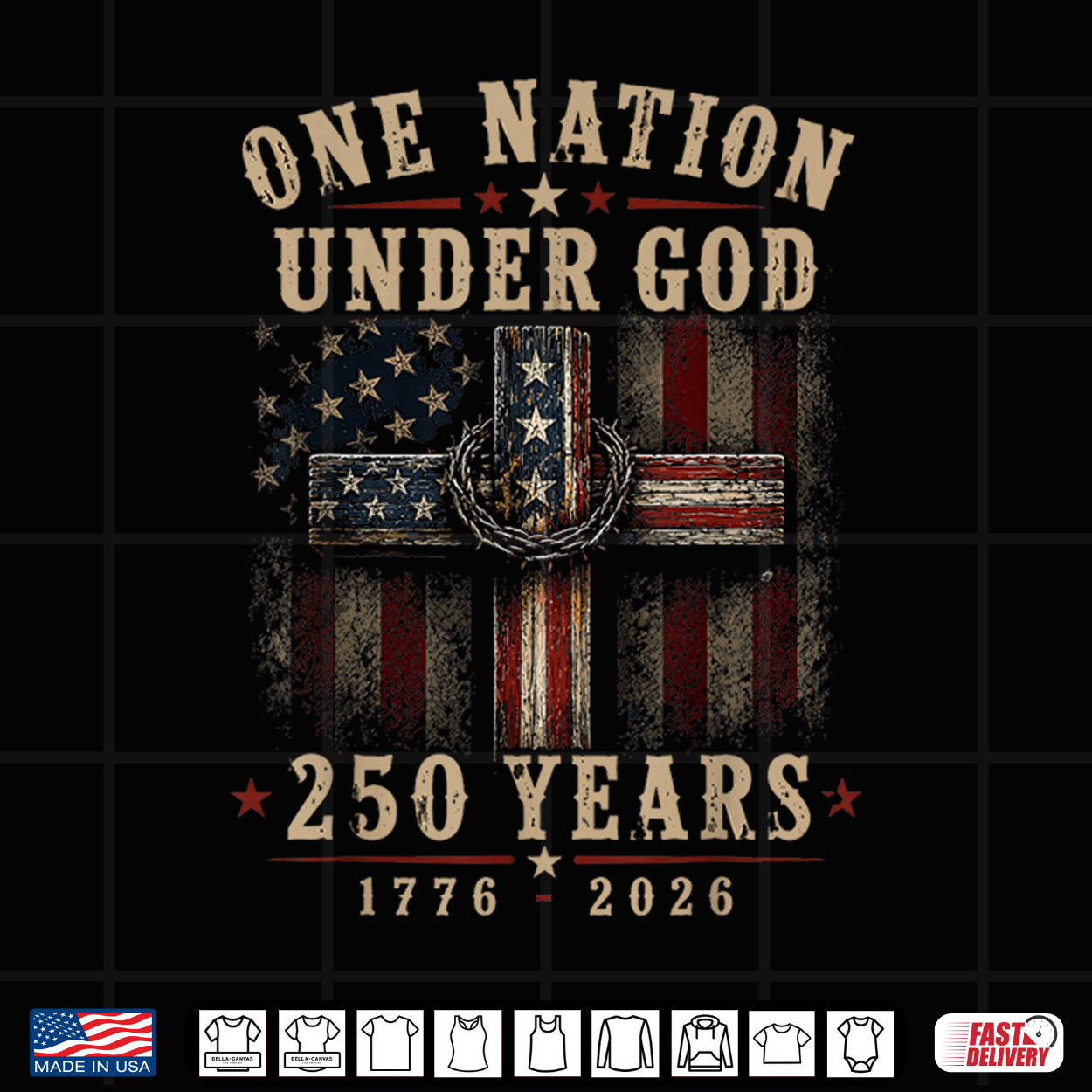 One Nation Under God 250 Years America 250Th Anniversary Usa Shirt One Nation Under God 250 Years America 250Th Anniversary Usa Shirt