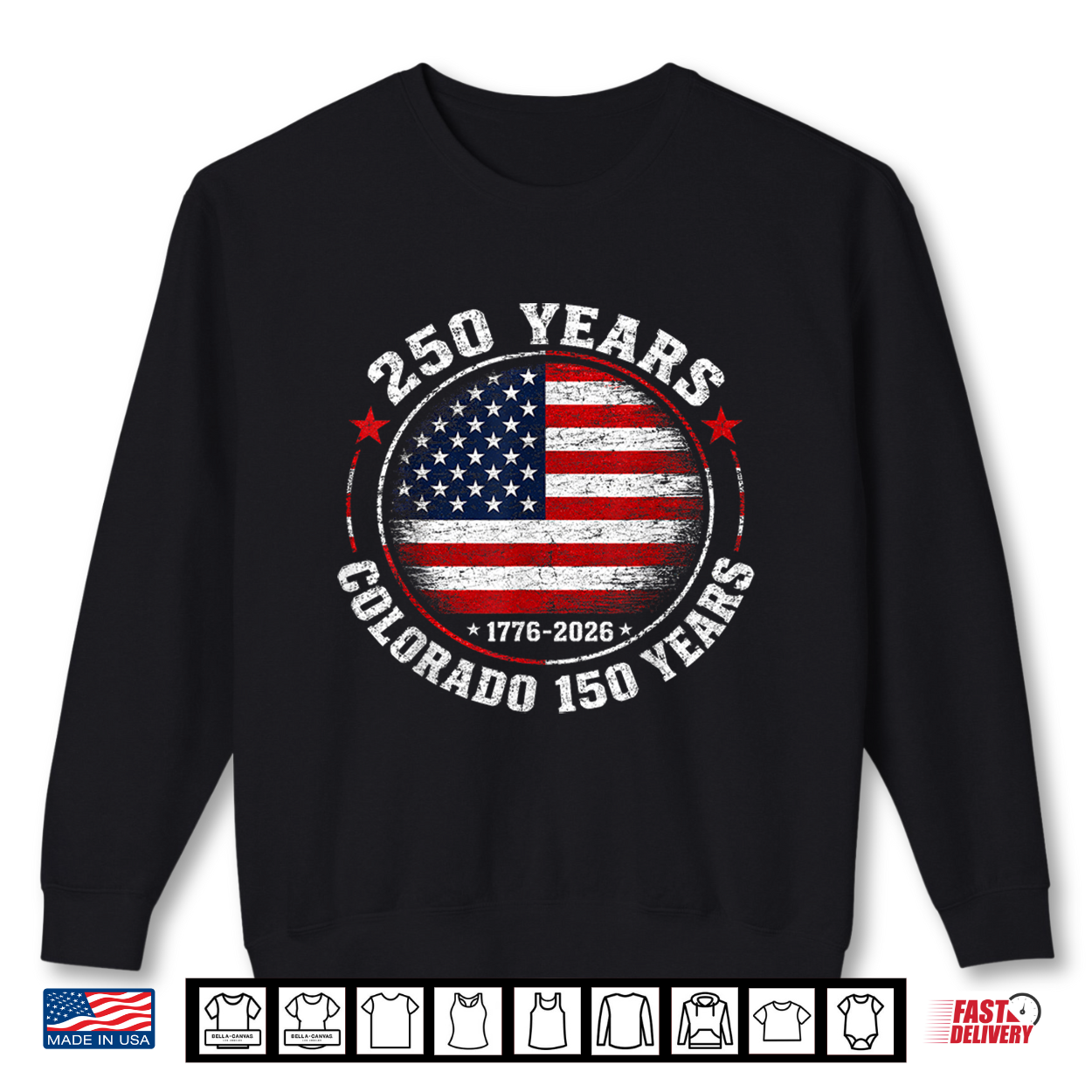America 250 Colorado 150 Years American Flag 4Th Of July Shirt America 250 Colorado 150 Years American Flag 4Th Of July Shirt