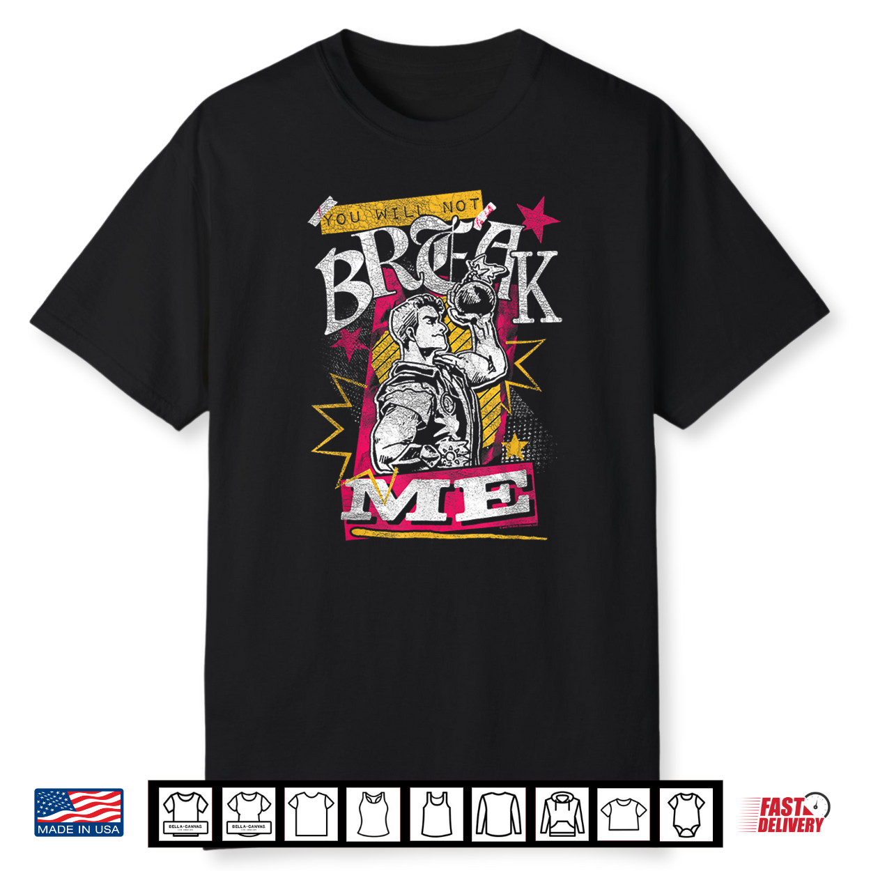 Dcc You Will Not Break Me Distressed Carl Scrapbook Graphic Shirt Dcc You Will Not Break Me Distressed Carl Scrapbook Graphic Shirt