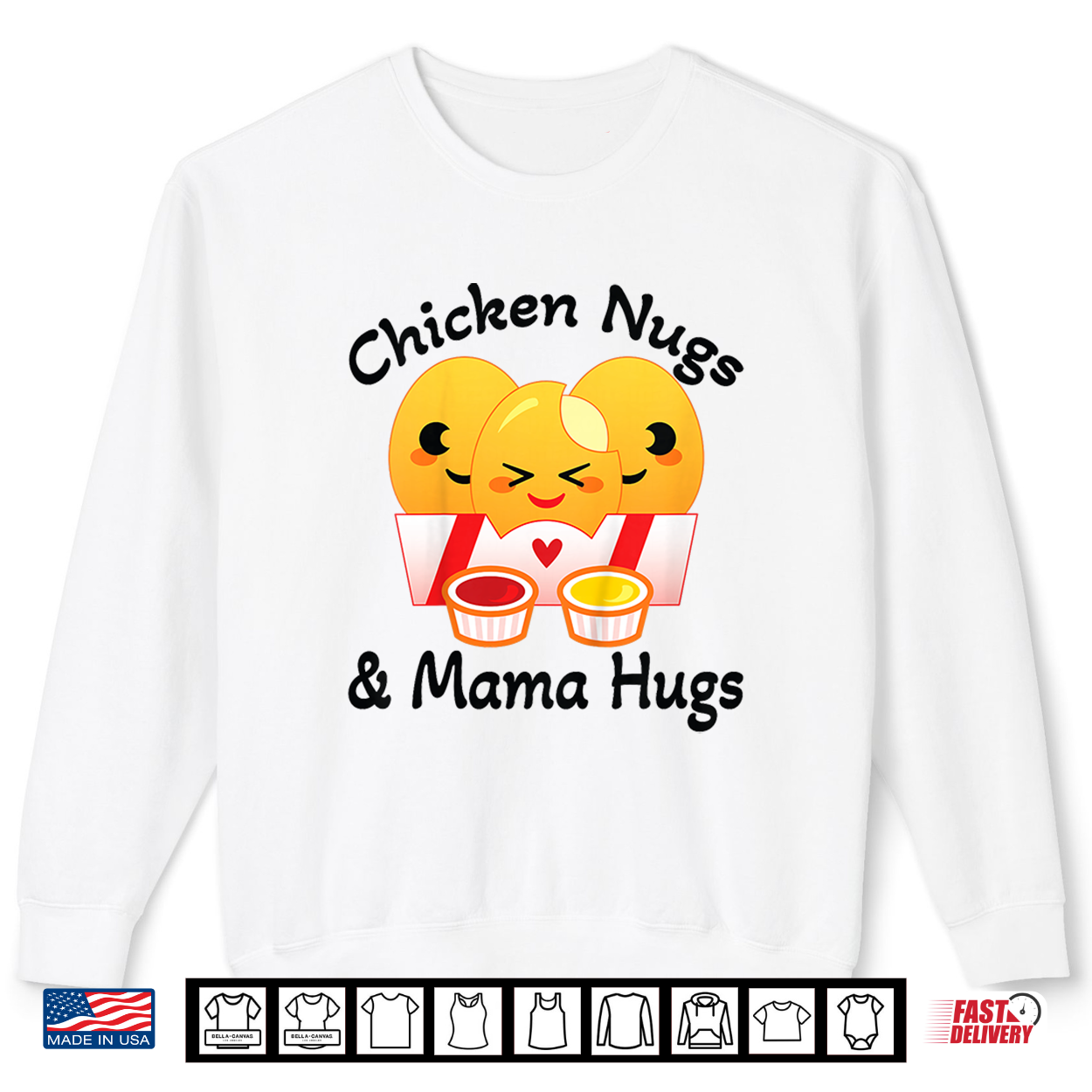 Chicken Nuggets And Mama Hugs Shirt Chicken Nuggets And Mama Hugs Shirt