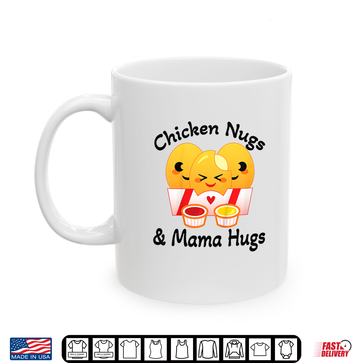 Chicken Nuggets And Mama Hugs Shirt Chicken Nuggets And Mama Hugs Shirt