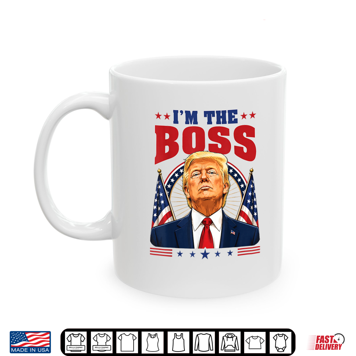 I’M The Boss Donald Trump Support Republican Conservative Shirt I’M The Boss Donald Trump Support Republican Conservative Shirt