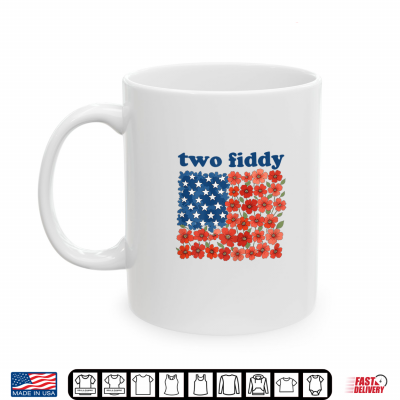 Mug Two Fiddy Funny American Flag 4th of July Girls Women Shirt
