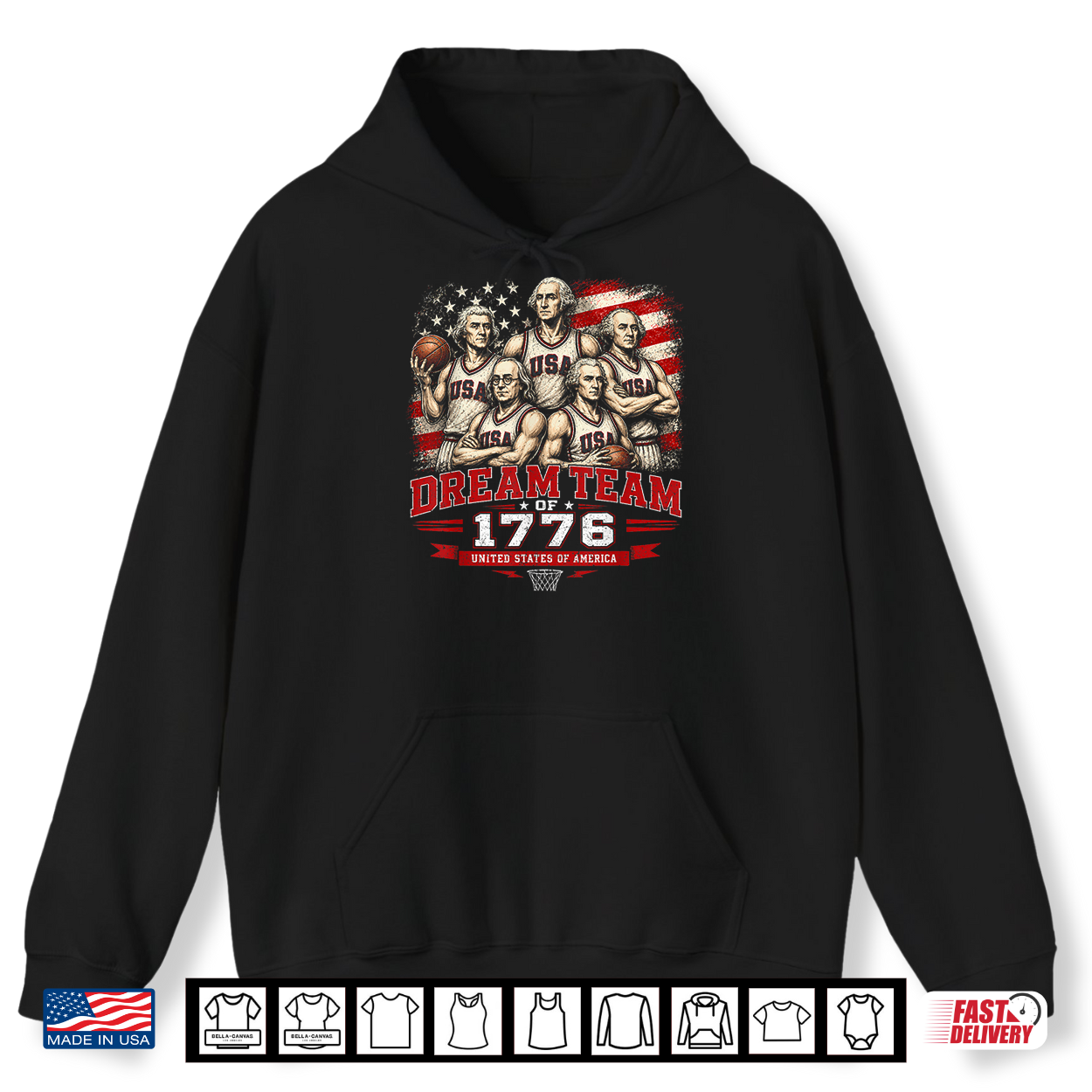 Dream Team 1776 Funny Founding Fathers America 4Th Of July Shirt Dream Team 1776 Funny Founding Fathers America 4Th Of July Shirt