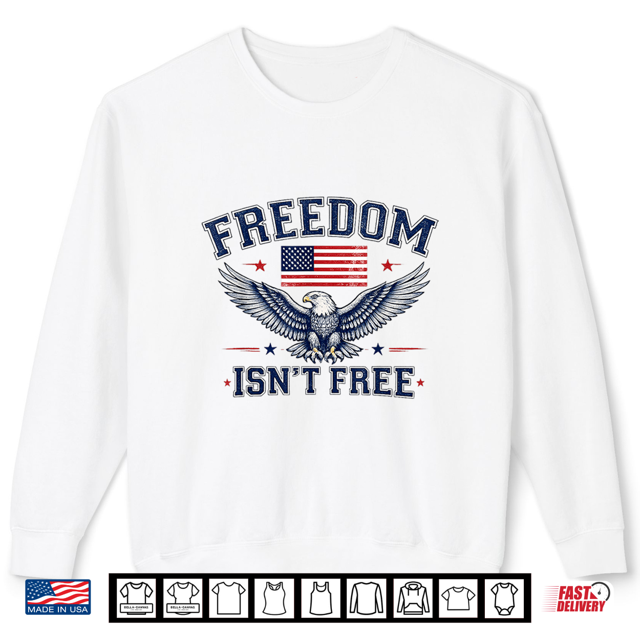 Freedom Isn’T Free Usa Flag Eagle Independence Day July 4Th Shirt Freedom Isn’T Free Usa Flag Eagle Independence Day July 4Th Shirt