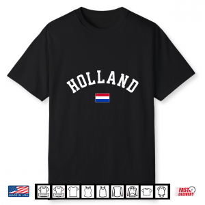 Holland Orange Netherlands   Women Men Kids Dutch Flag Shirt