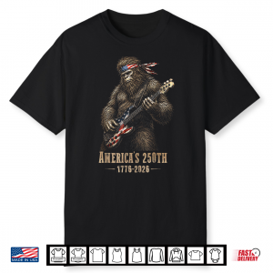 Patriotic Bigfoot Playing Guitar 250 Years America 4Th July Shirt