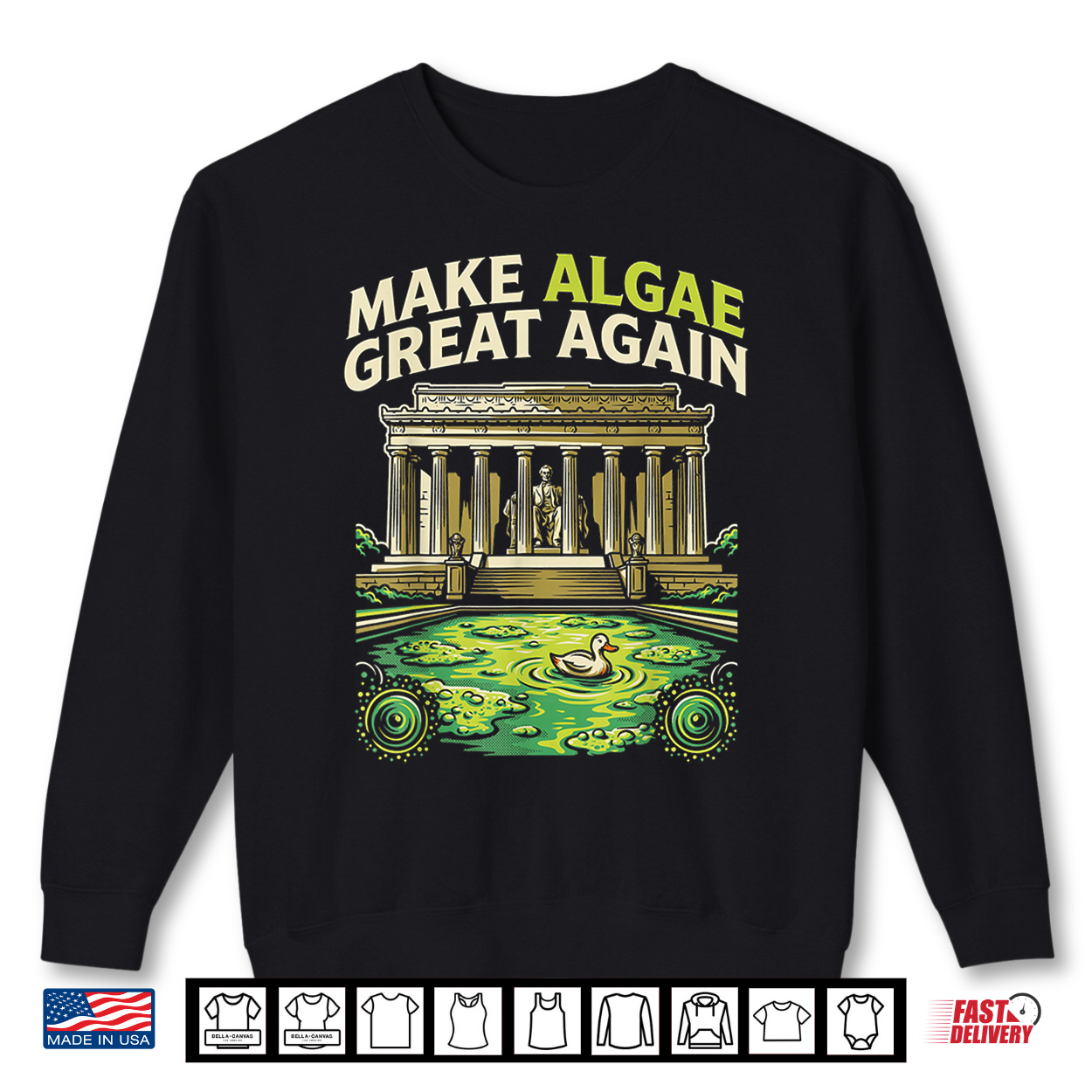 Funny Make Algae Great Again Lincoln Reflecting Pool Midterm Shirt Funny Make Algae Great Again Lincoln Reflecting Pool Midterm Shirt