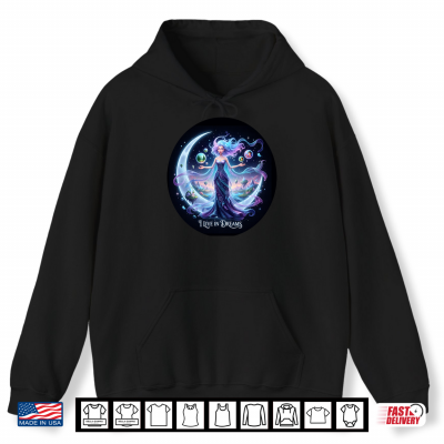 Hoodie I Live in Dreams Shirt