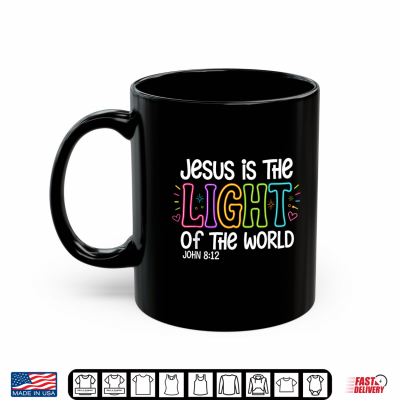 Mug Jesus is The Light of The World John 8 12 VBS 2026 Shirt