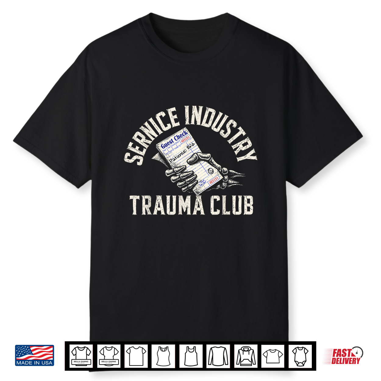 Service Industry Trauma Club Bill Skeleton Hand Shirt Service Industry Trauma Club Bill Skeleton Hand Shirt
