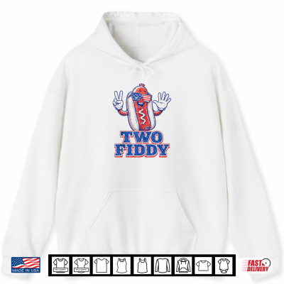 Hoodie Two Fiddy 4th of July Patriotic Hot Dog Shirt