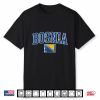Bosnia Flag Country Bosna Bosnian Roots Flag Bosnia Shirt