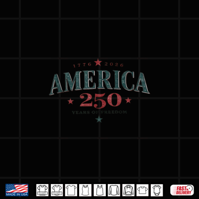 Design America USA 250th 250 Years of Freedom Shirt 1
