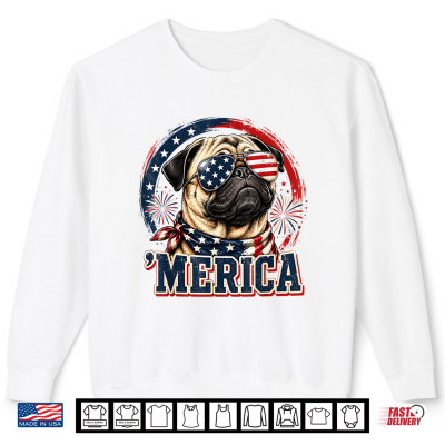 Sweatshirt Merica Pug Patriotic Dog 4th of July Funny Dog Lover Shirt 1