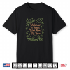 I Wonder If Birds Think About Me Too Bird Lover Funny Shirt