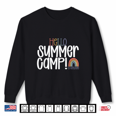 Sweatshirt Hello Summer Camp Shirt