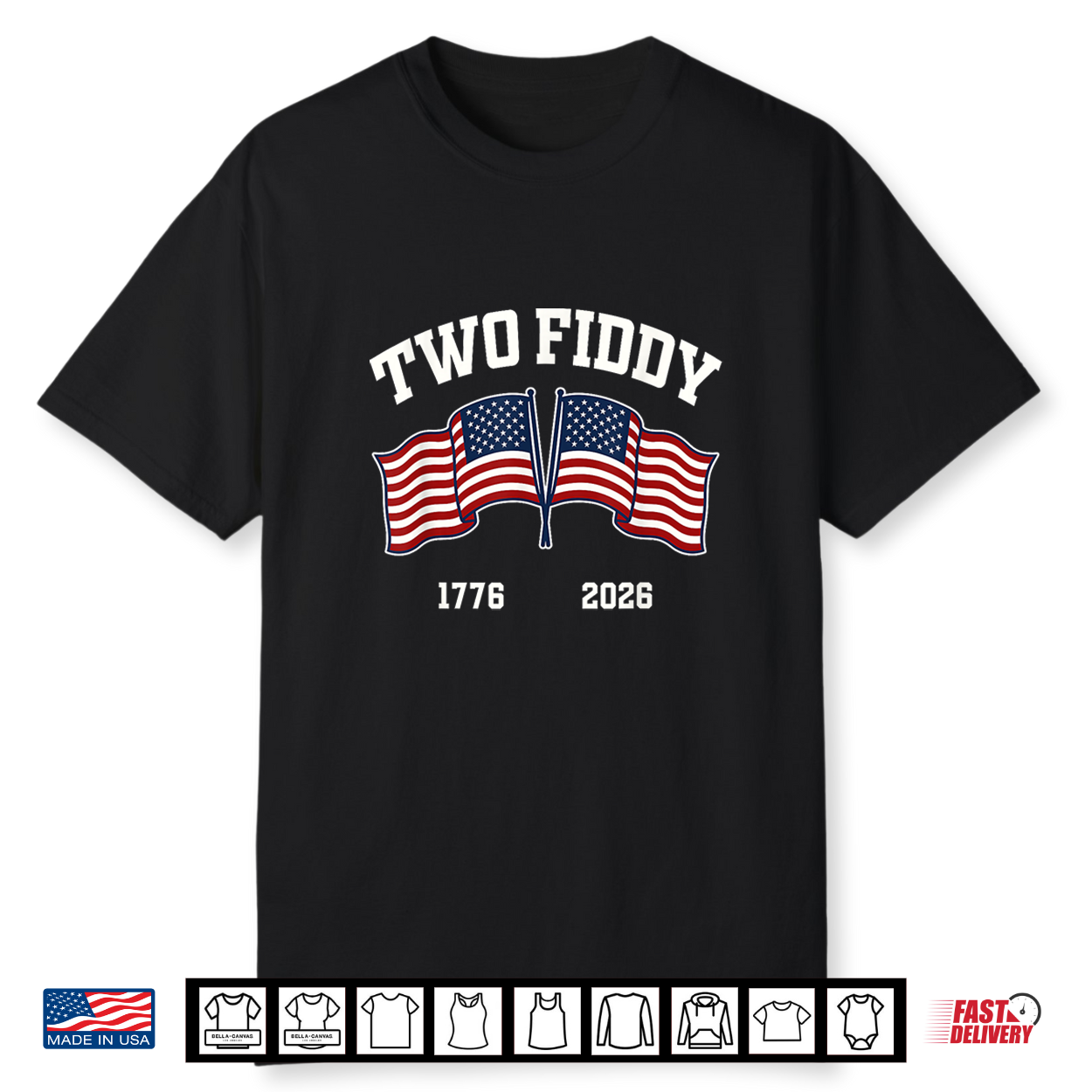 Two Fiddy Usa 250 Freedom America Flag Shirt Two Fiddy Usa 250 Freedom America Flag Shirt