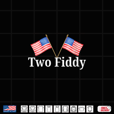 Design Two Fiddy America 250 Anniversary 4th of July Shirt