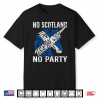 No Scotland No Party Unicorn Flag Scottish Banner Fan Retro Shirt