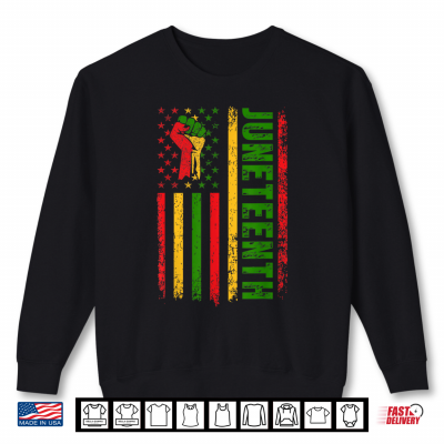 Sweatshirt Juneteenth 1865 African American Flag Celebration Tee Shirt