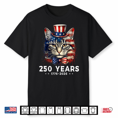 Cat Lovers Patriotic 250 Years Of America Usa 4Th Of July Shirt