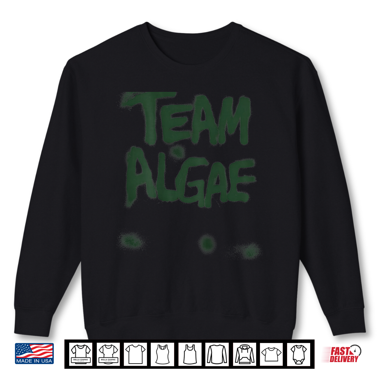 Team Algae Green Funny Meme Shirt Team Algae Green Funny Meme Shirt