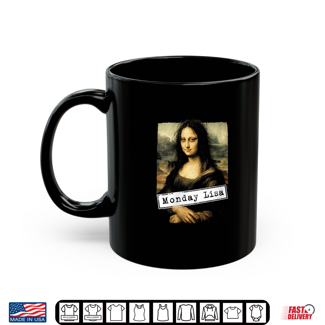 Monday Lisa Funny Hangover Mona Lisa Shirt Monday Lisa Funny Hangover Mona Lisa Shirt