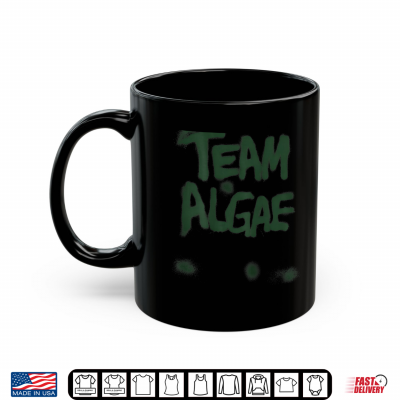 Team Algae Green Funny Meme Shirt 3 Mug Team Algae Green Funny Meme Shirt