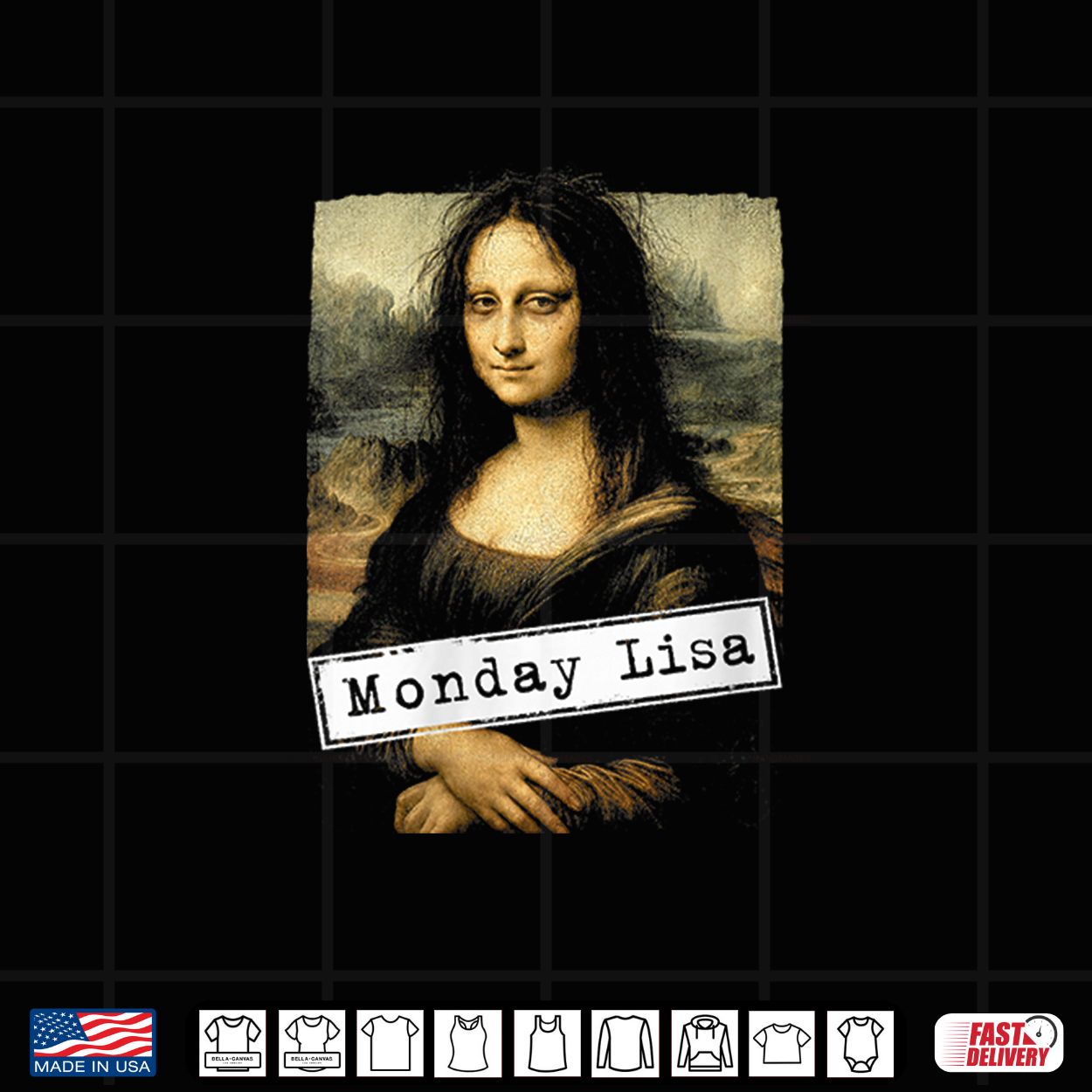 Monday Lisa Funny Hangover Mona Lisa Shirt Monday Lisa Funny Hangover Mona Lisa Shirt