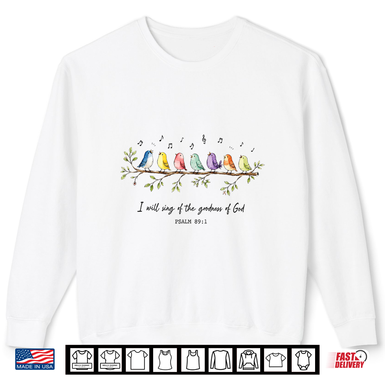 I Will Sing Of The Goodness Of God Christian Bird Worship Shirt I Will Sing Of The Goodness Of God Christian Bird Worship Shirt