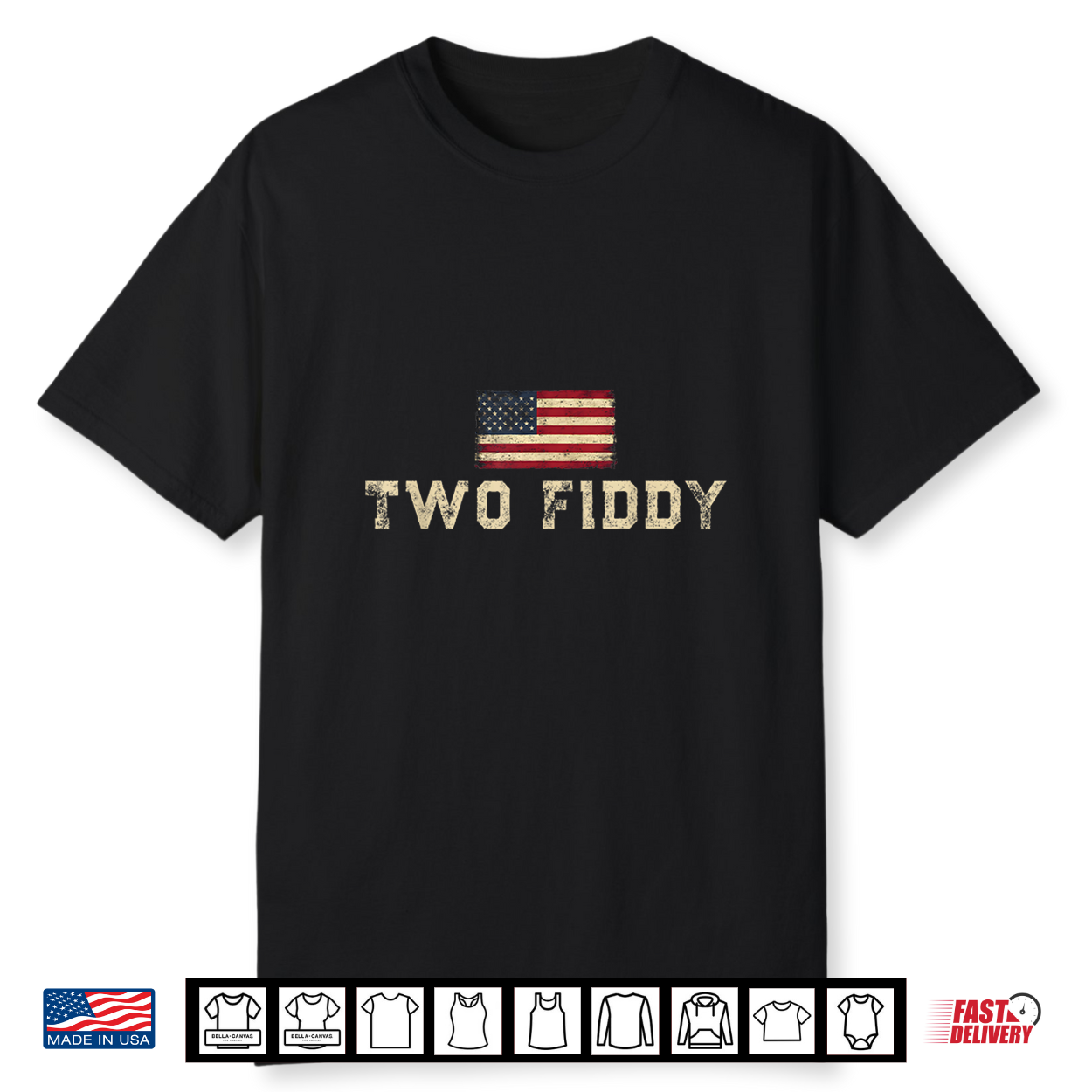 Two Fiddy 2 Fiddy Usa 250Th Anniversary 4Th Of July Shirt Two Fiddy 2 Fiddy Usa 250Th Anniversary 4Th Of July Shirt