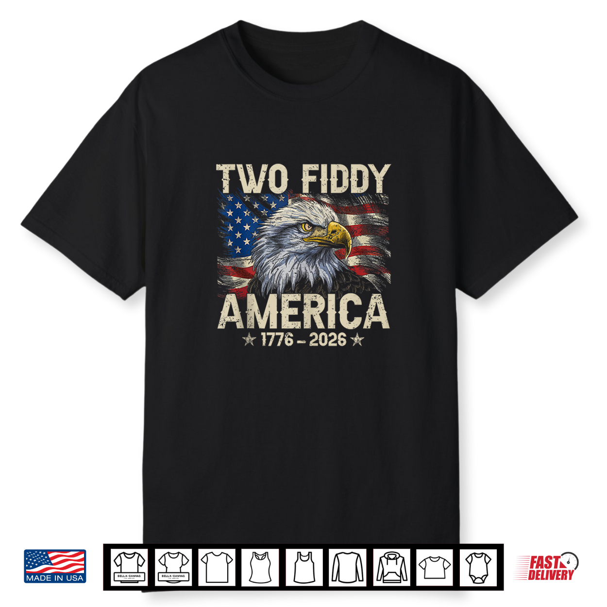 Vintage Eagle Two Fiddy 250 Year American 1776 2026 Birthday Shirt Vintage Eagle Two Fiddy 250 Year American 1776 2026 Birthday Shirt