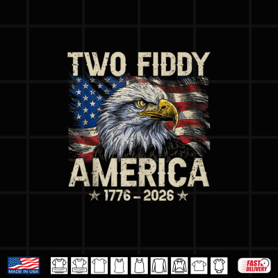 Vintage Eagle Two Fiddy 250 Year American 1776 2026 Birthday Shirt 4 Design Vintage Eagle Two Fiddy 250 Year American 1776 2026 Birthday Shirt