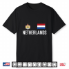 Netherlands Nederland Holland Dutch Men Women Kids Shirt