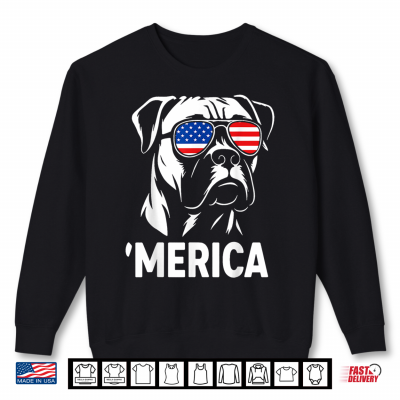 Merica Boxer Dog American Flag Sunglasses Patriotic Shirt 1 Sweatshirt Merica Boxer Dog American Flag Sunglasses Patriotic Shirt