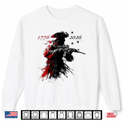 Revolutionary Soldier Us Flag Usa 250Th Anniversary Shirt 2 Sweatshirt Revolutionary Soldier US Flag USA 250th Anniversary Shirt