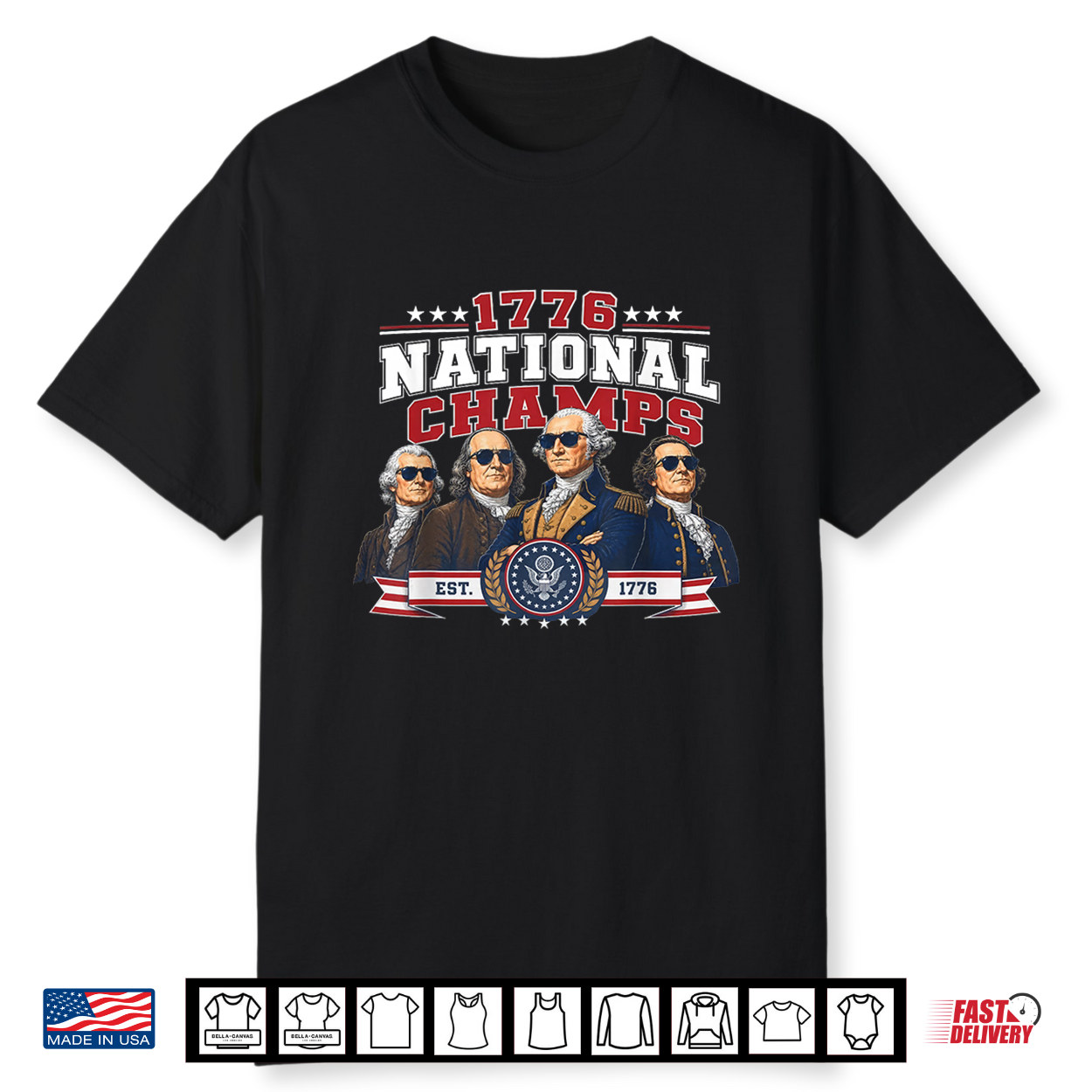 Funny Founding Fathers 1776 National Champs 250 Years Shirt Funny Founding Fathers 1776 National Champs 250 Years Shirt