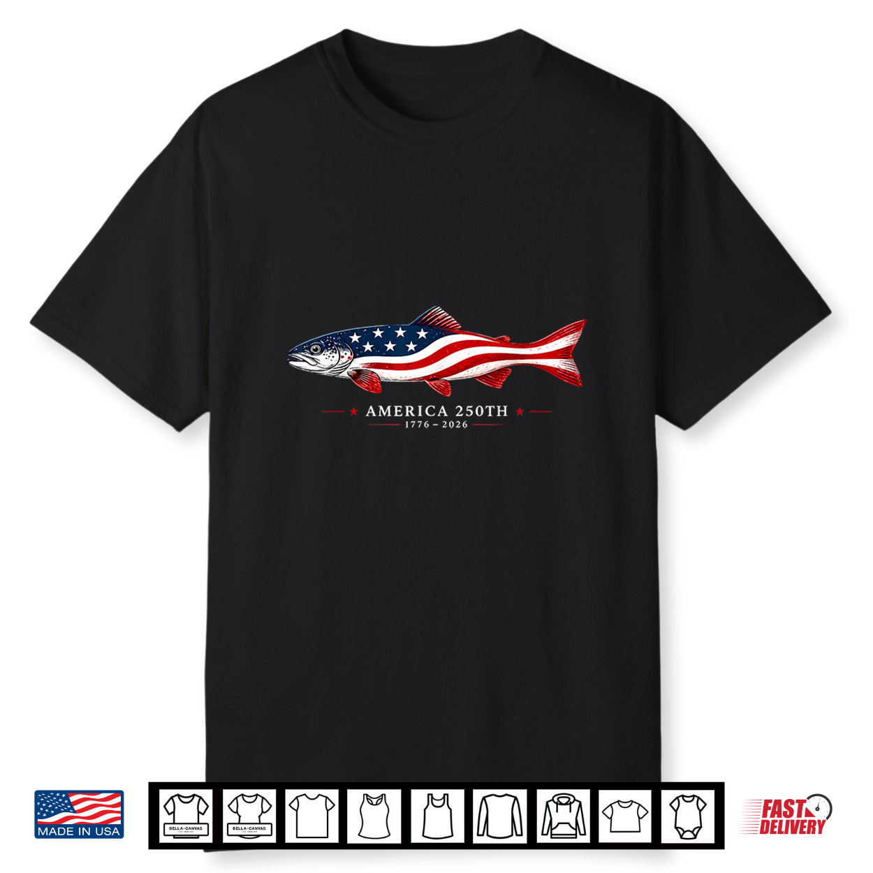 America 250Th 1776 2026 Usa Flag Fishing Patriotic Shirt America 250Th 1776 2026 Usa Flag Fishing Patriotic Shirt