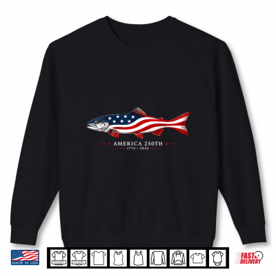 America 250Th 1776 2026 Usa Flag Fishing Patriotic Shirt 2 Sweatshirt America 250th 1776 2026 USA Flag Fishing Patriotic Shirt