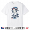I Put The Tism In Patriotism Eagle Usa Flag 4Th July Shirt