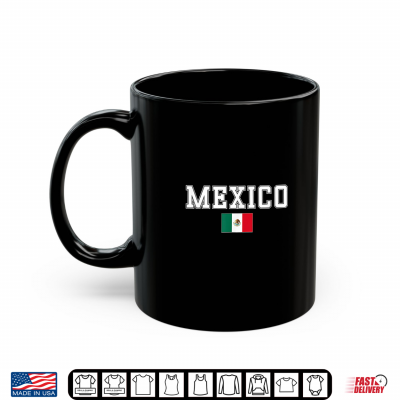 Mug Mexican Flag for Men Women Bandera Mexicana Mexico Shirt